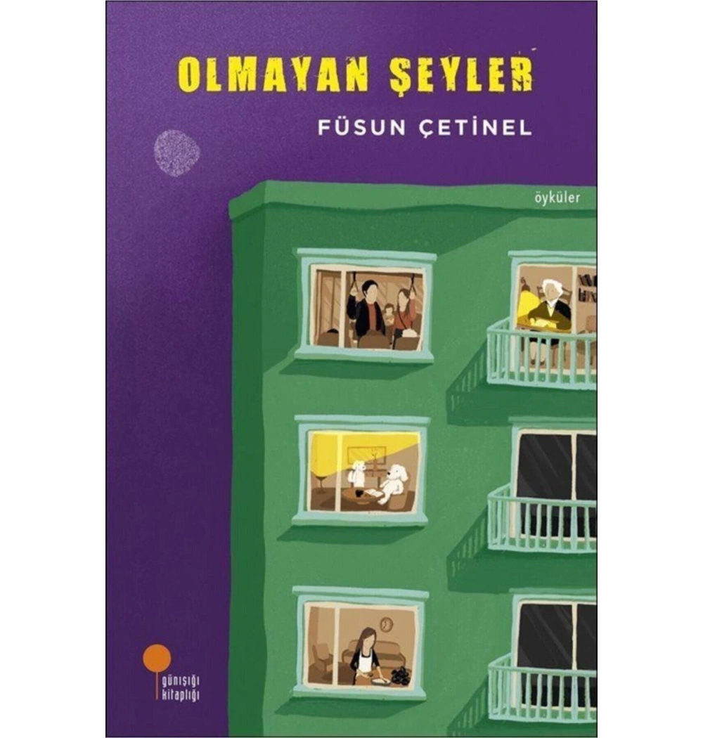Olmayan Şeyler Füsun Çetinel Günışığı