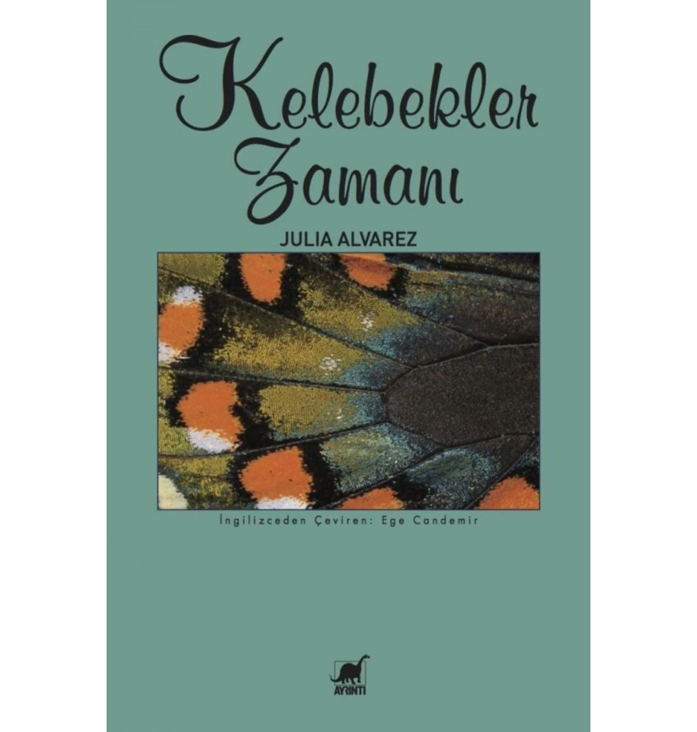 Kelebekler Zamanı  Julıa Alvarez  Ayrıntı