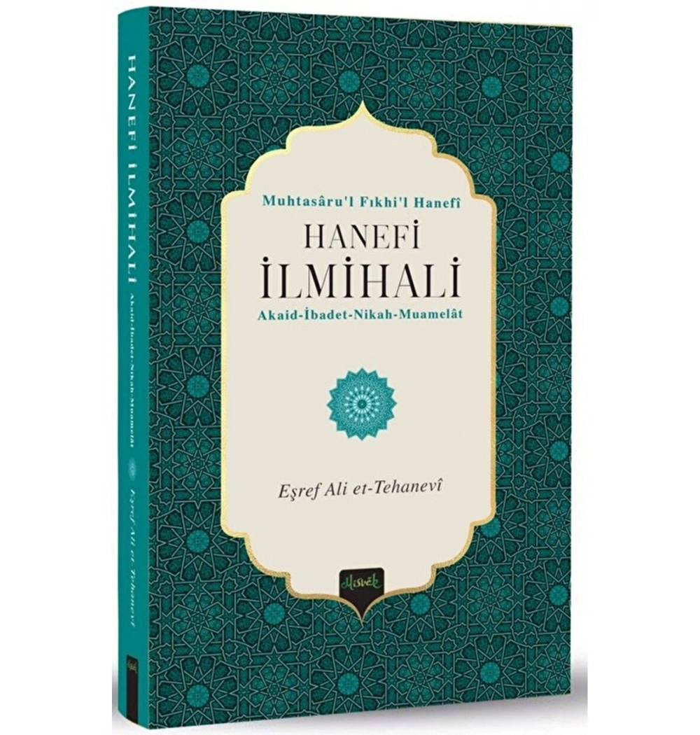 Hanefi İlmihali Karton Kapak Eşref Ali Tehanevi Misvak Neşriyat
