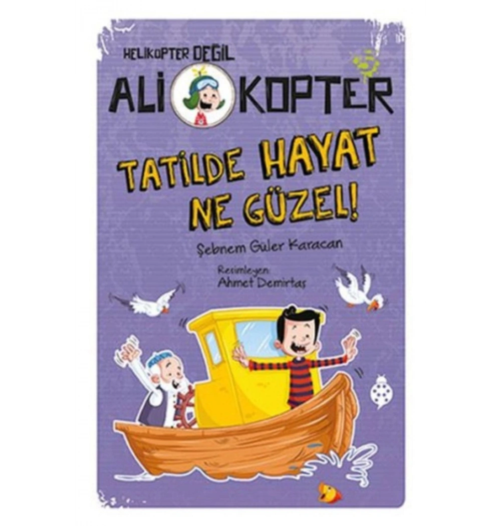 Ali Kopter Tatilde Hayat Ne Güzel  Uğurböceği