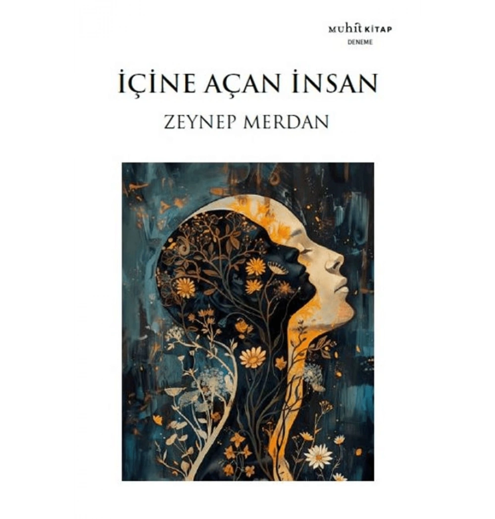 İçine Açan İnsan  Zeynep Merdan  Muhit Kitap