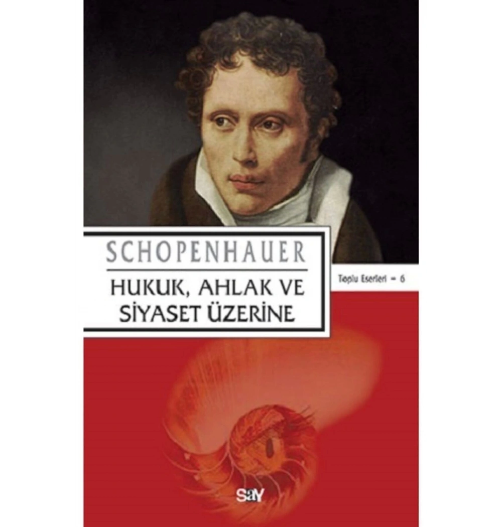 Hukuk Ahlak Siyaset   Schopenhauer   Say