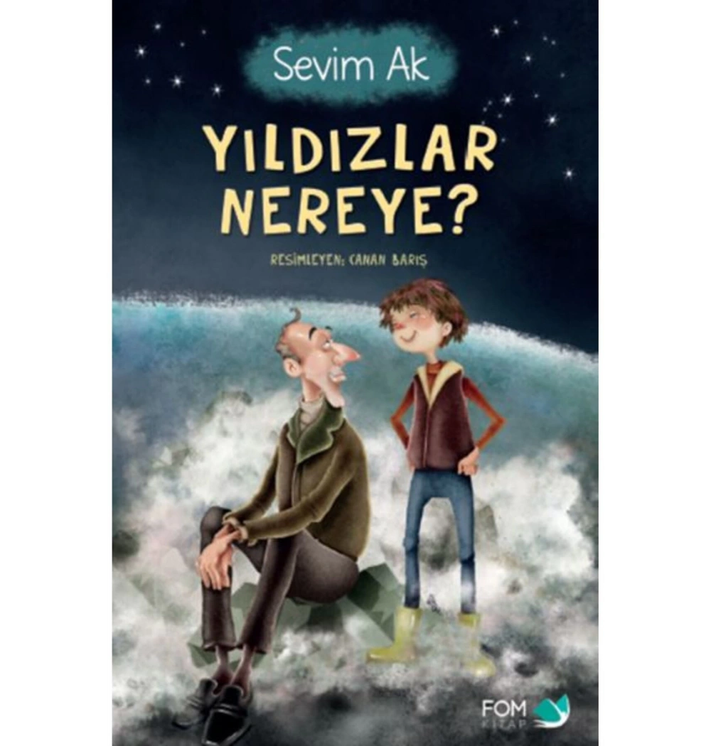 Yıldızlar Nereye  Sevim Ak  Fomkitap