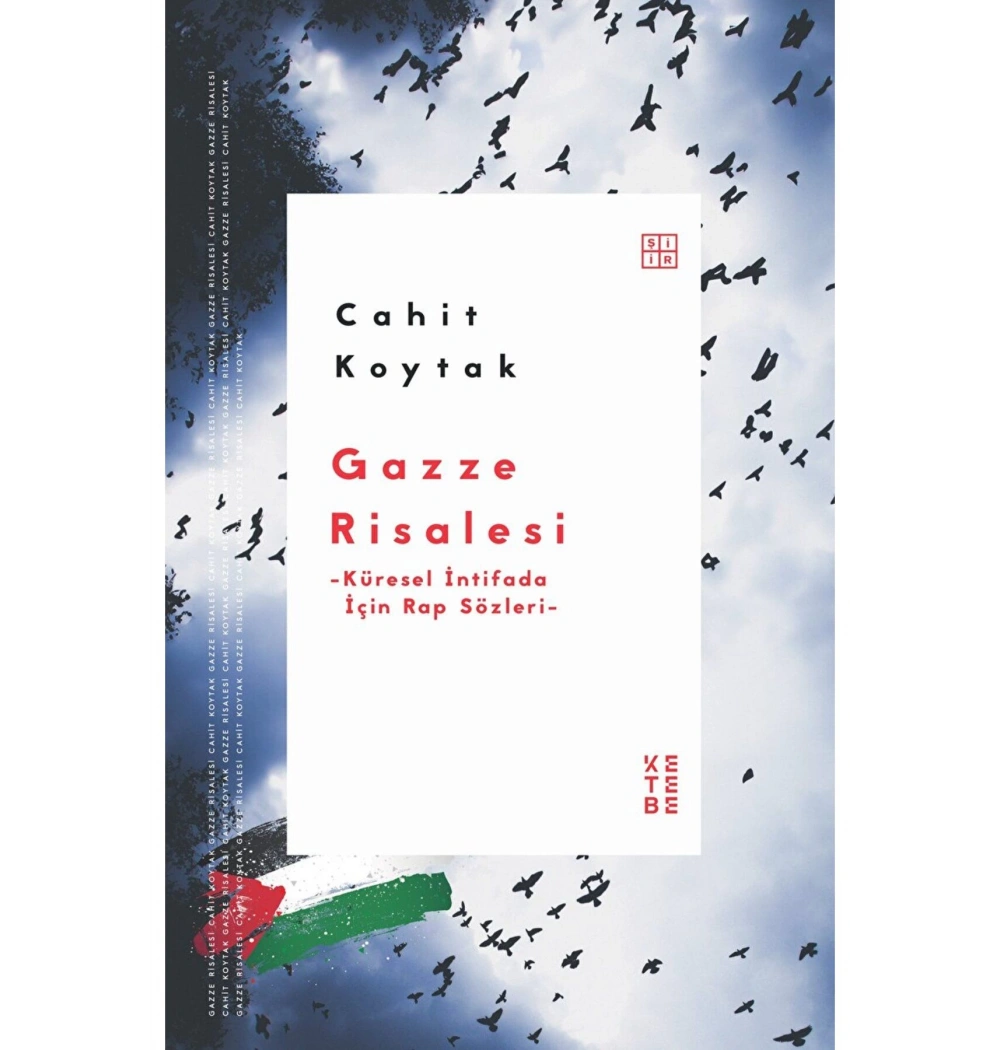 Gazze Risalesi Cahit Koytak Ketebe