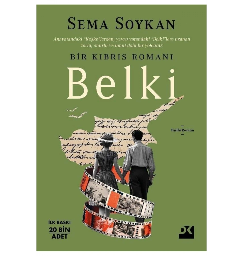 Belki ; Bir Kıbrıs Romanı - Sema Soykan doğan yayın