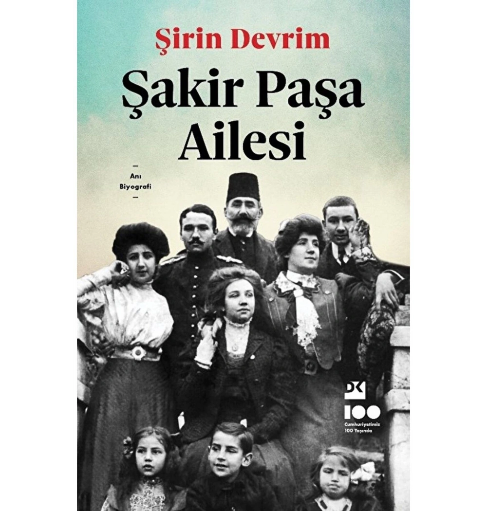 Şakir paşa Ailesi Şiirin Devrim Doğan yayınları