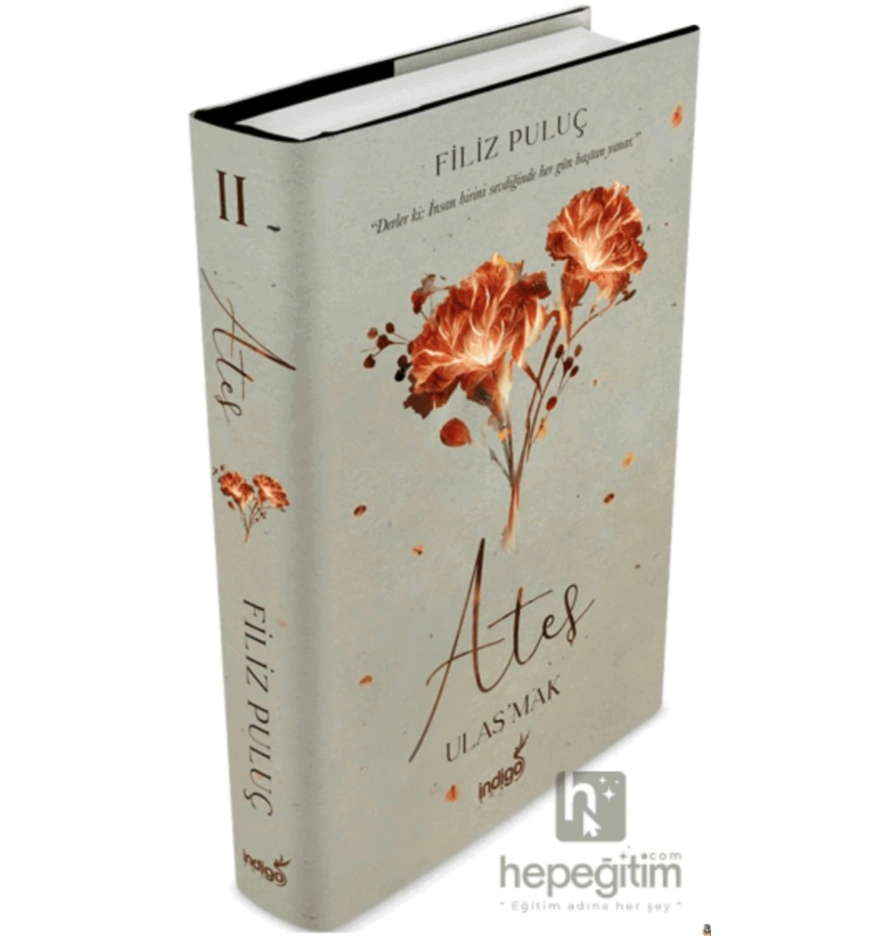 Ateş Ulaşmak Ciltli Filiz Puluç İndigo