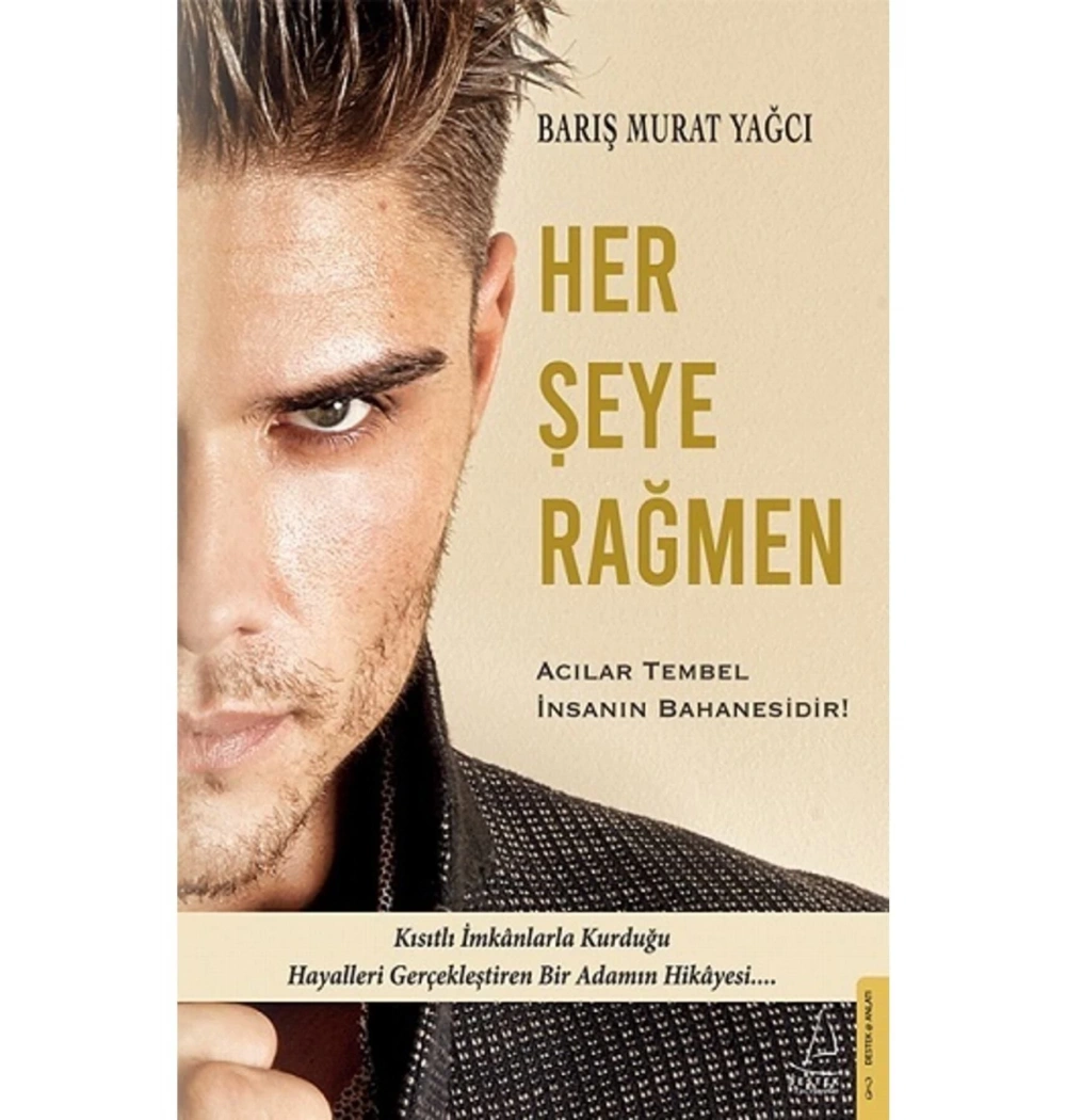 Her Şeye Rağmen Barış Murat Yağcı Destek Yayın