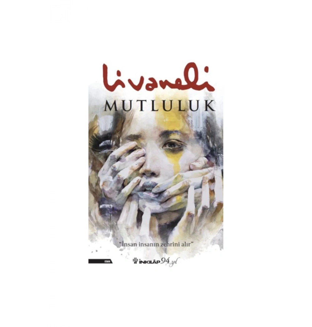 Mutluluk Livaneli İnkilap