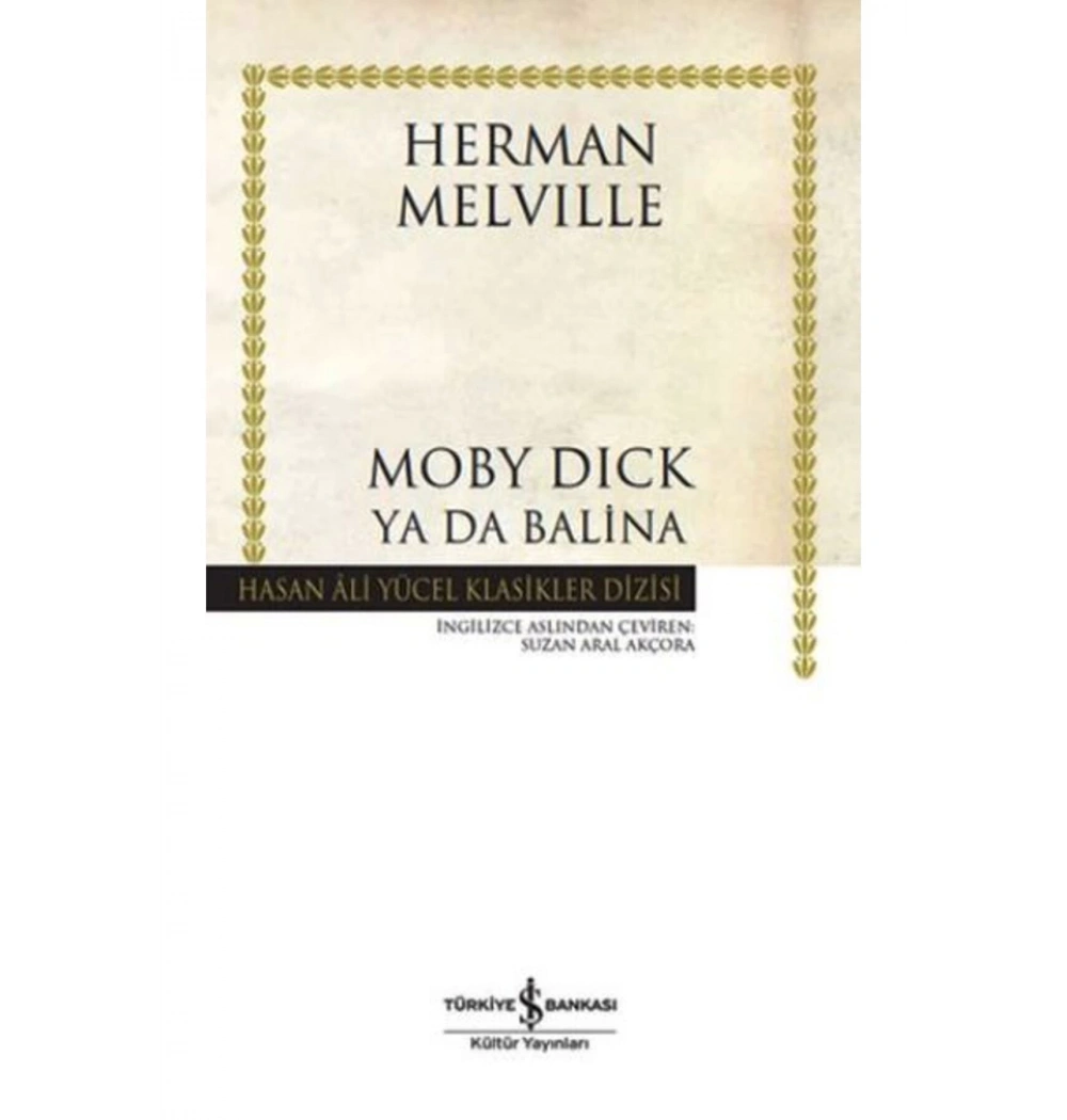 Moby Dıck Herman Melvılle İş Bankası