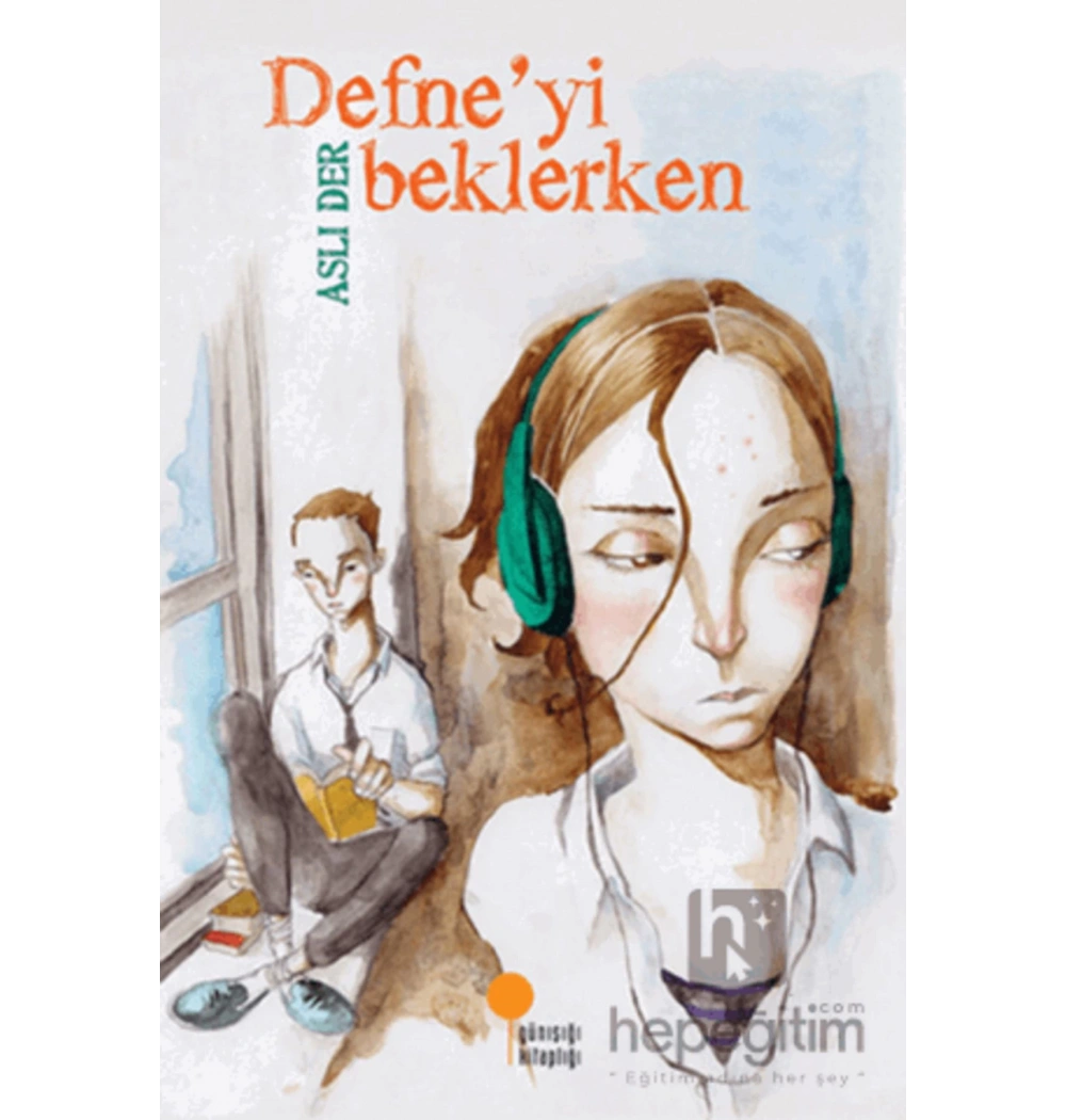 Defneyi Beklerken Aslı Der Günışığı