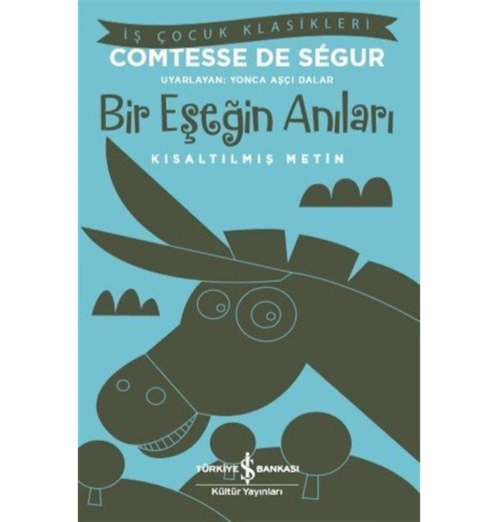 Bir Eşeğin Anıları İş Bankası