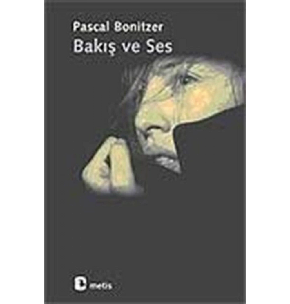 Bakış Ve Ses Metis