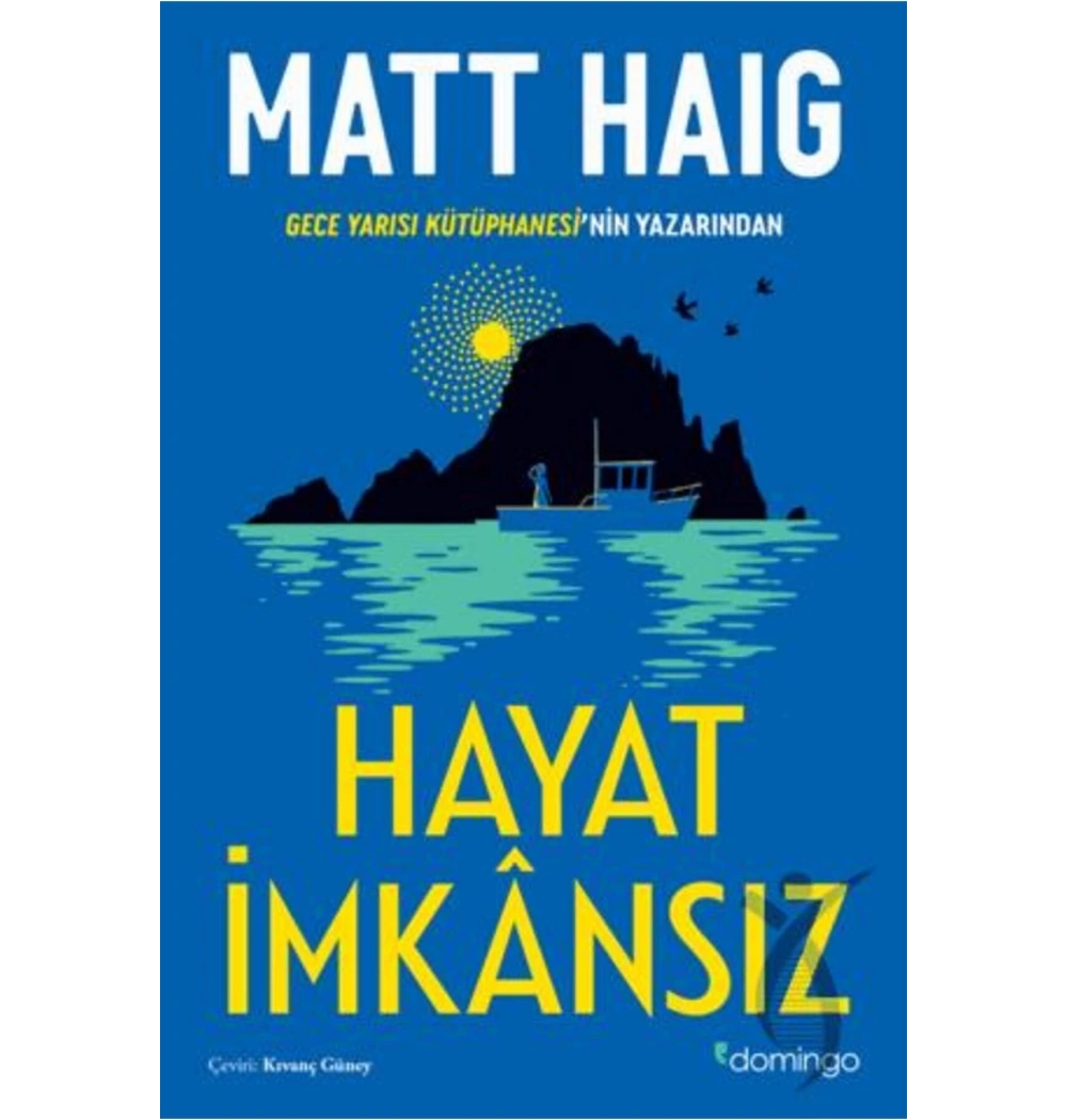 Hayat İmkansız Matt Haıg Domingo