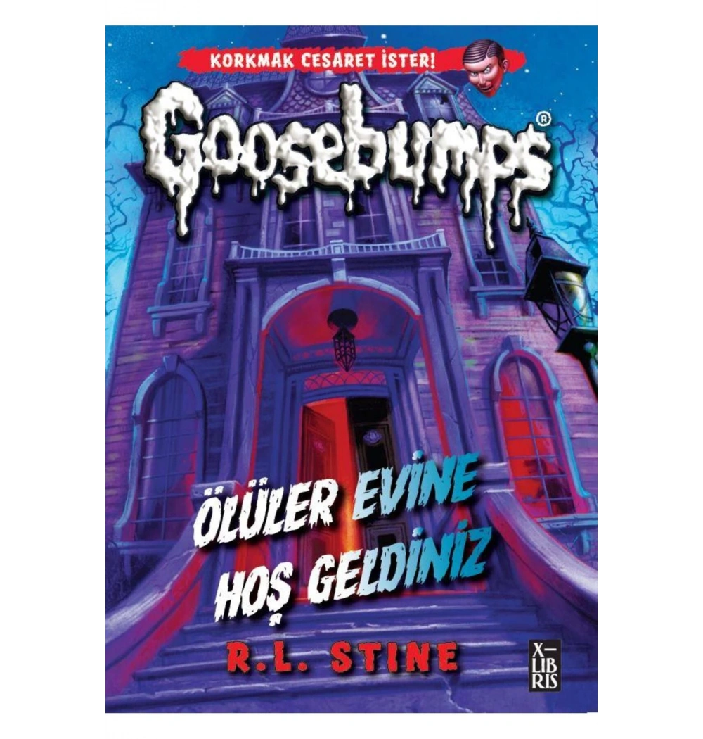 Ölüler Evine Hoş Geldiniz Rl.Stıne Xlıbrıs