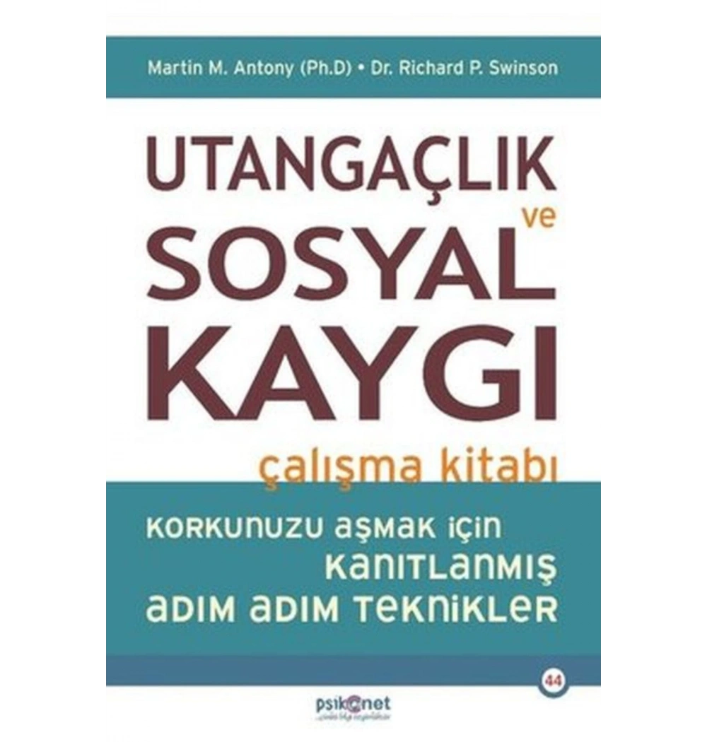 Utangaçlik Ve Sosyal Kaygi Çalişma Kitabı Psikonet