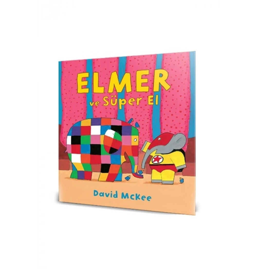 Elmer Ve Süper El Mikado
