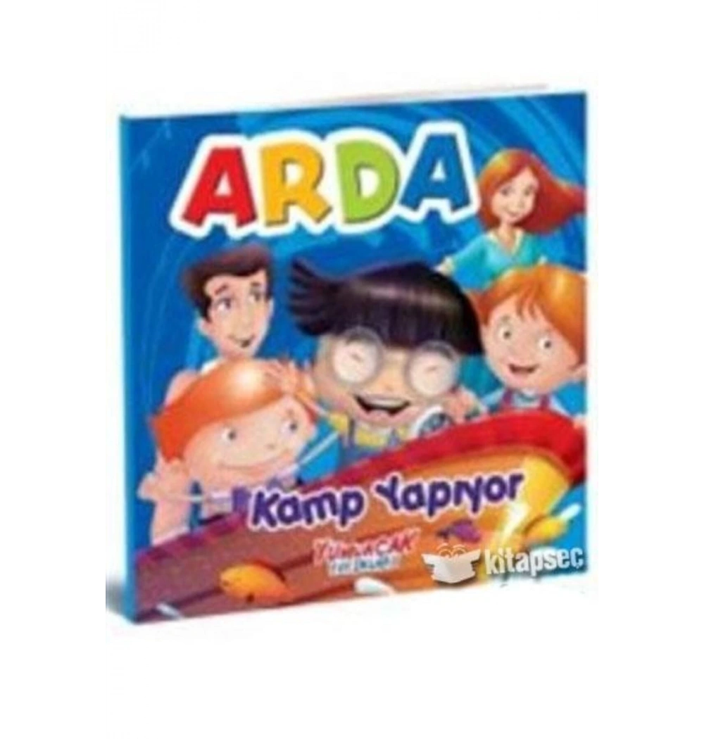 Arda Kamp Yapıyor Yumurcak Yayınları