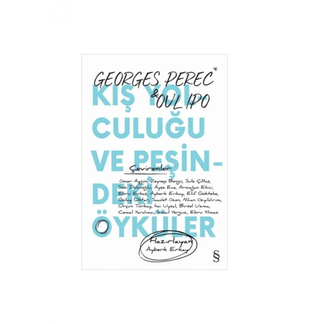 Kış Yolculuğu Ve Peşindeki Öyküler  Georges Perec  Everest