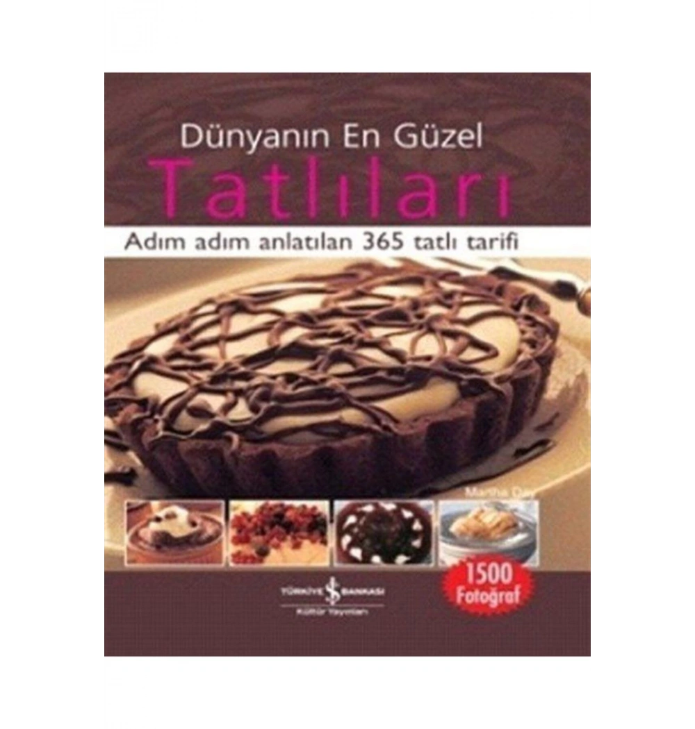 Dünyanın En Güzel Tatlıları  İş Bnk