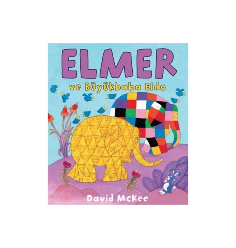 Elmer Ve Büyükbaba Eldo David Mckee Mikado