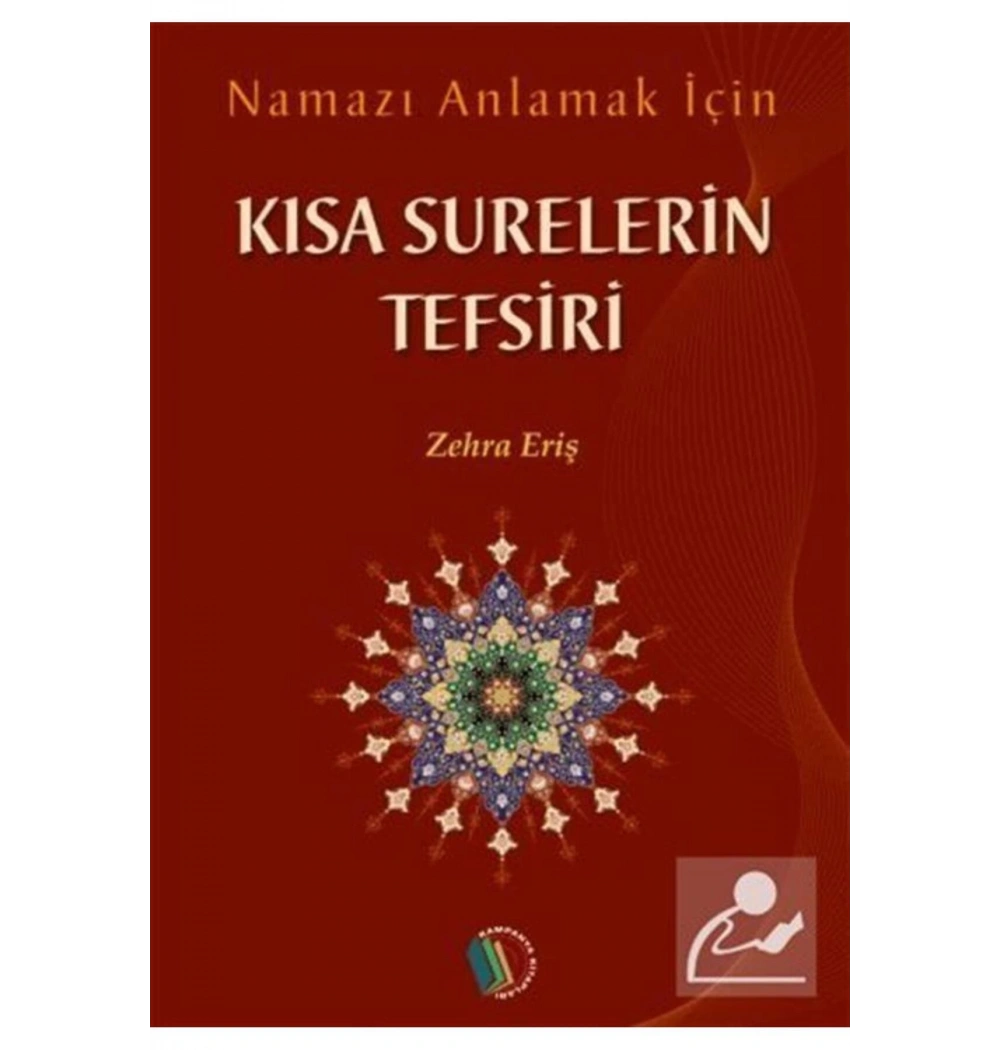 Namazı Anlamak İçin Kısa Surelerin Tefsiri Zehra Eriş Erkam