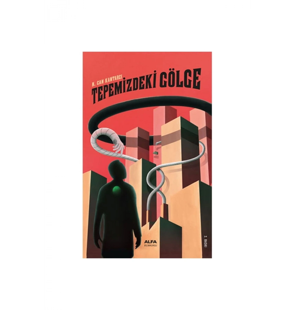 Tepemi̇Zdeki̇ Gölge N.Can Kantarci Alfa Basım