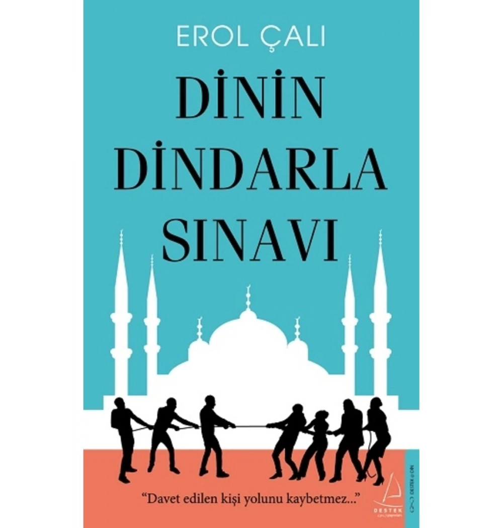 Dinin Dindarla Sınavı Erol Çalı Destek Yayın