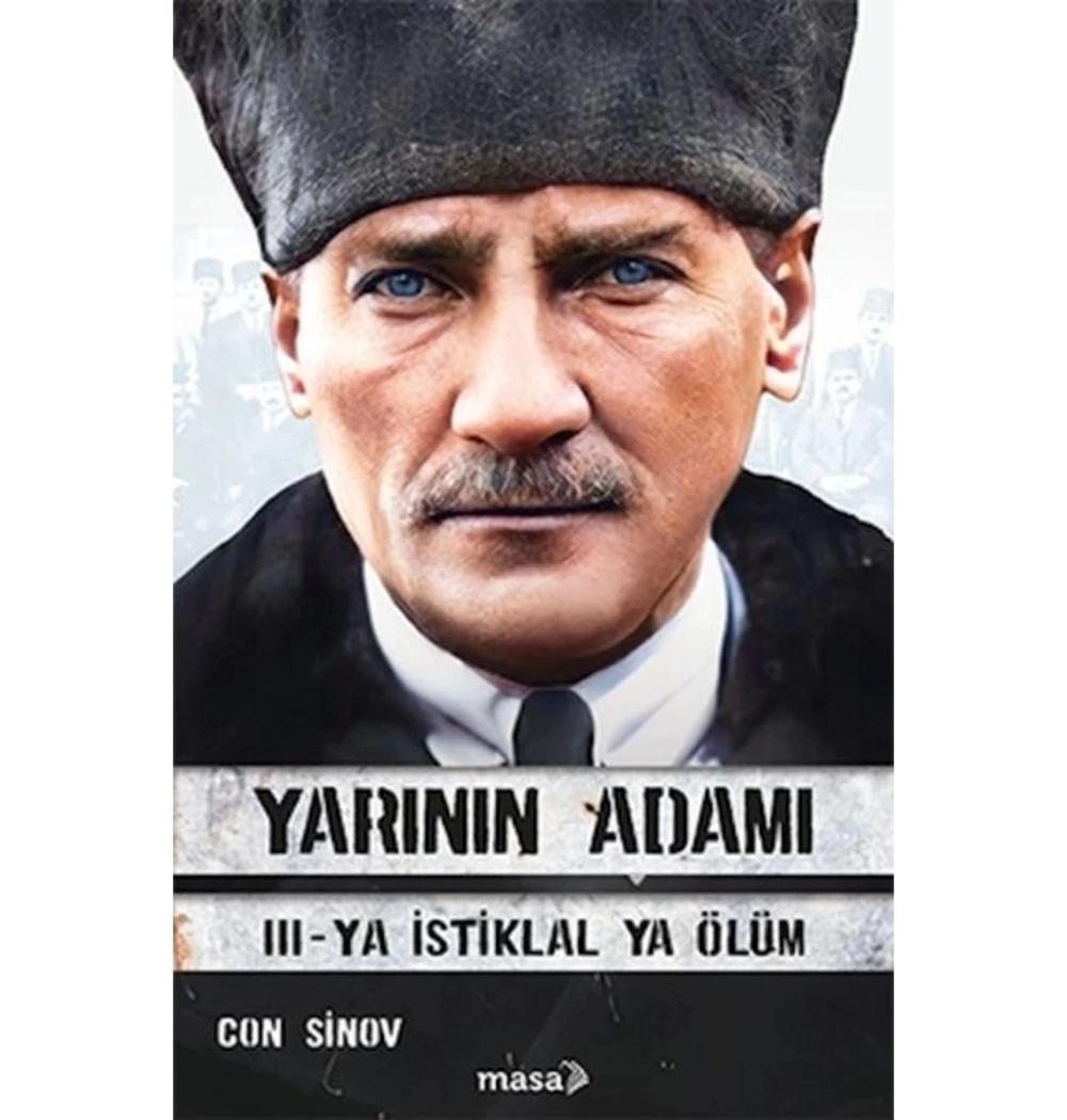 Yarının Adamı 3 Ya İstiklal Ya Ölüm Con Sinov Masa Yayın