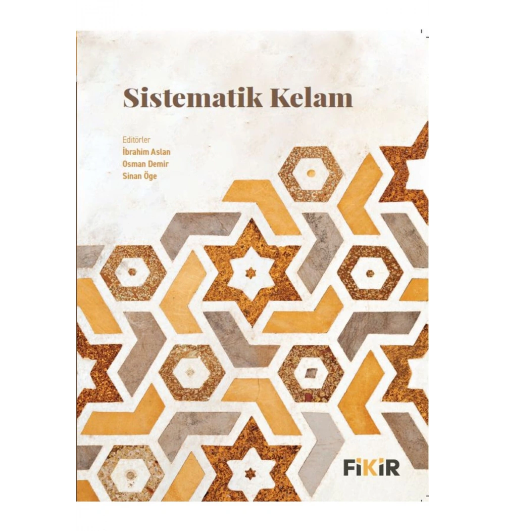 Sistematik Kelam İbrahim Aslan-Osman Demir-Sinan Öğe Fikir Yayın