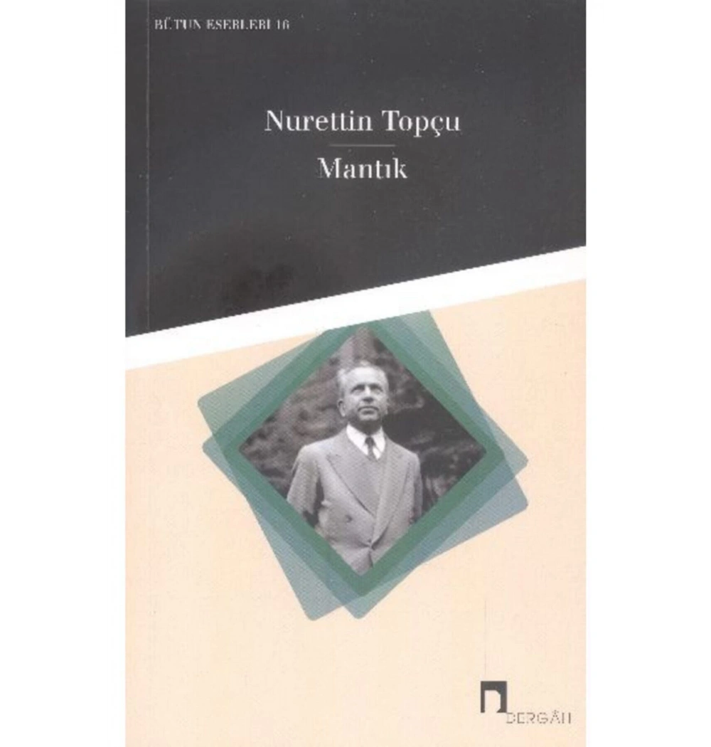 Mantık Nurettin Topçu Dergah