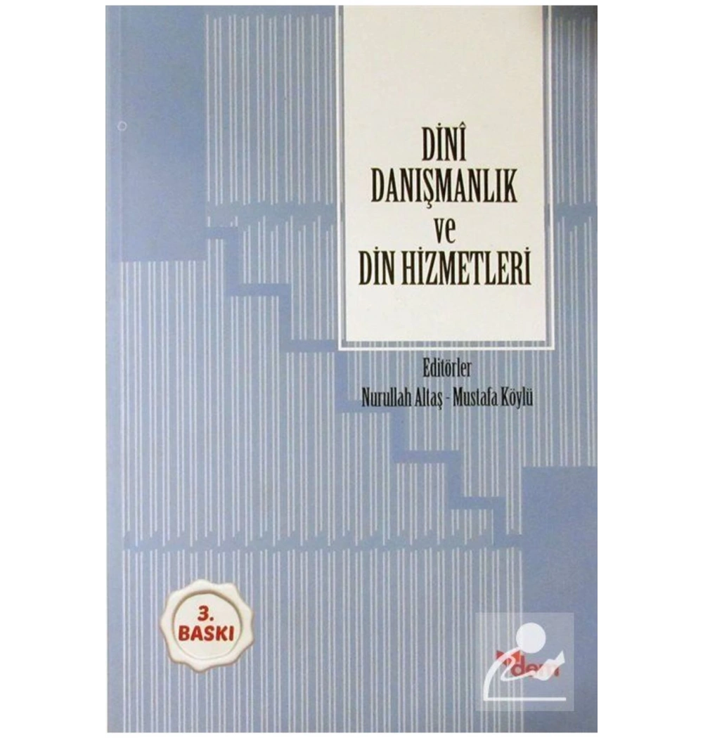 Dini Danışmanlık Ve Din Hizmetleri Mustafa Köylü Dem Yayın