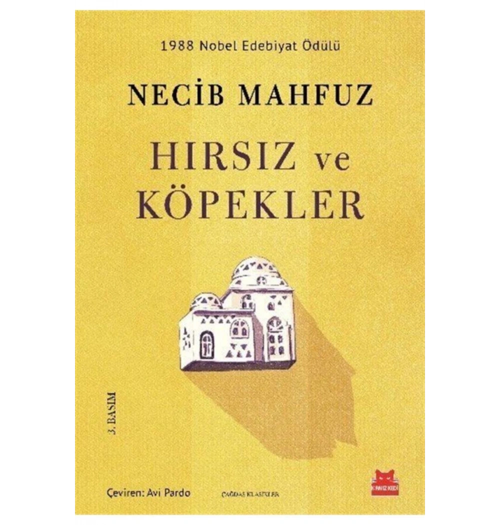 Hırsız Ve Köpekler Necib Mahfuz Kırmızı Kedi