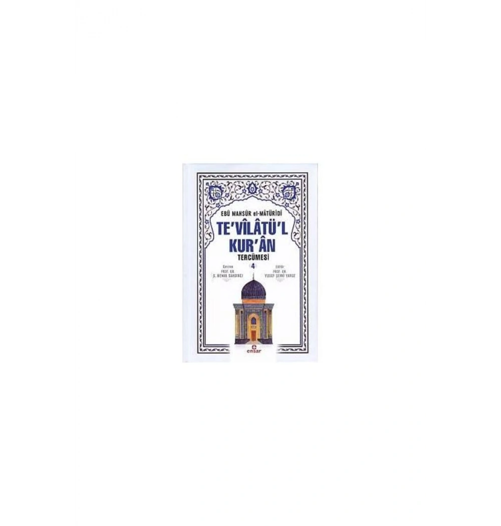 Tevilatül Kuran Tercümesi-4.Cilt   Ensar