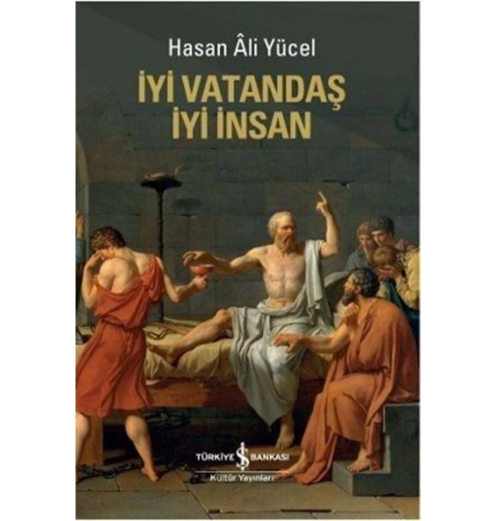 İyi Vatandaş İyi İnsan H.Ali Yücel İş Bankası