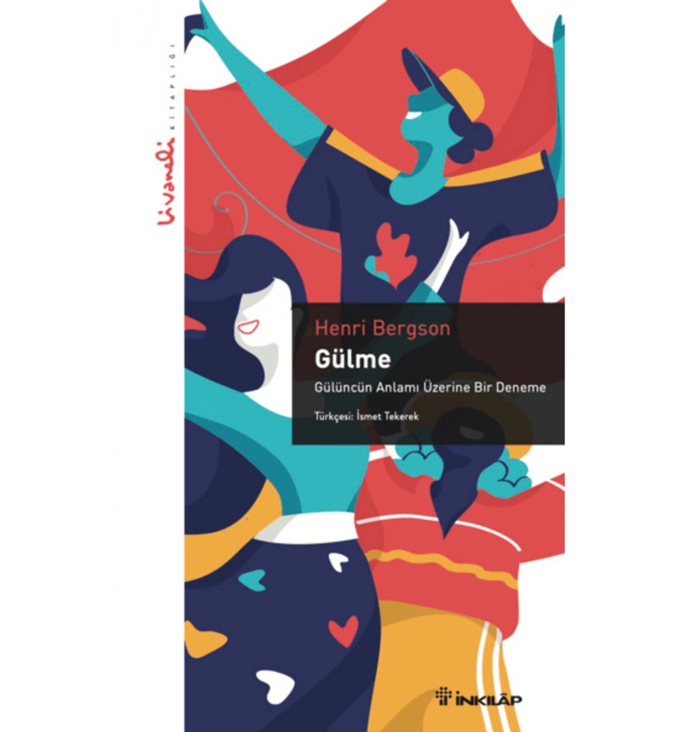 Gülme     Henri Bergson       Livaneli Kitaplığı  İnkılap