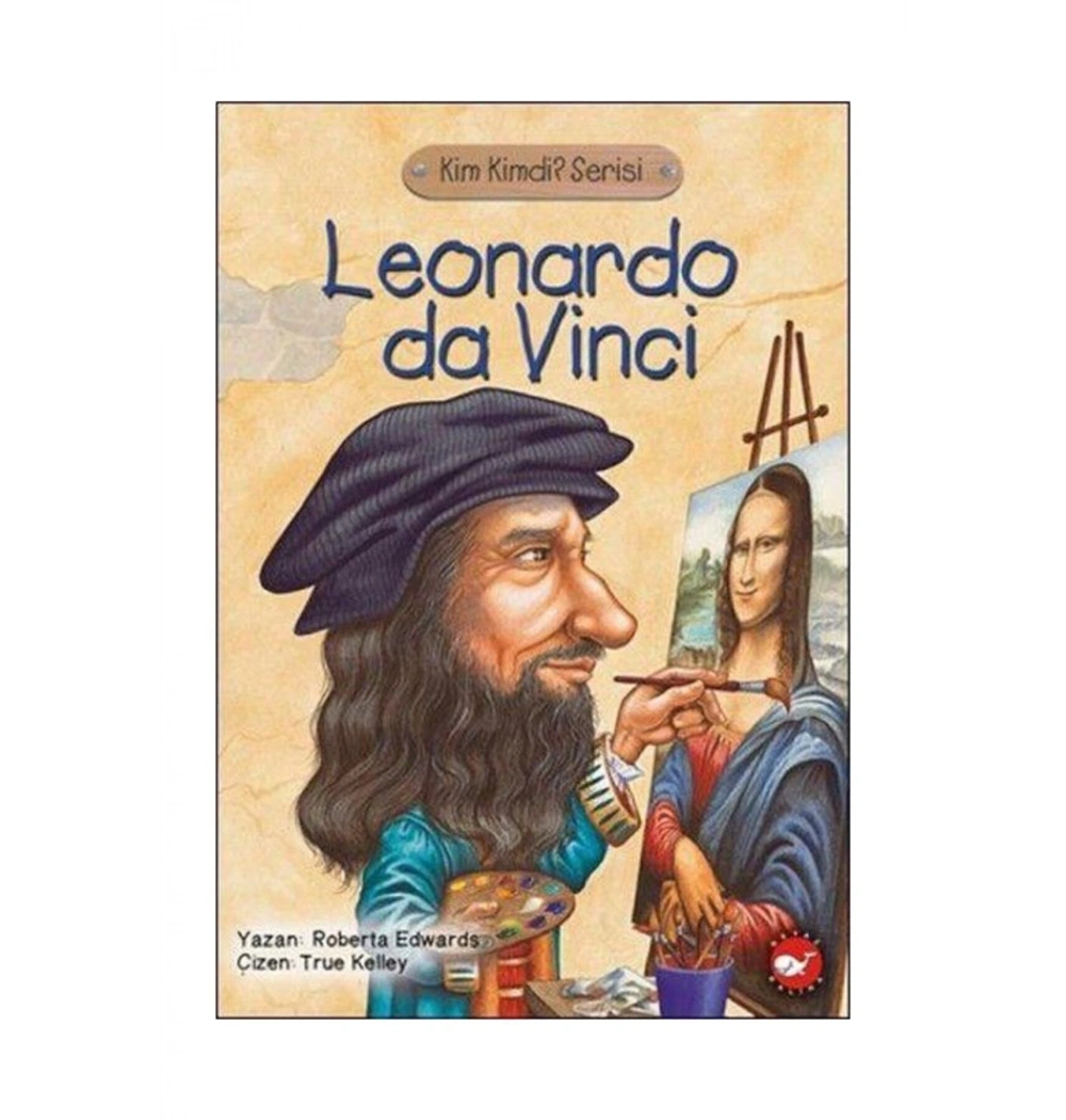 Kim Kimdir Leonardo Da Vinci   Beyaz  Balina
