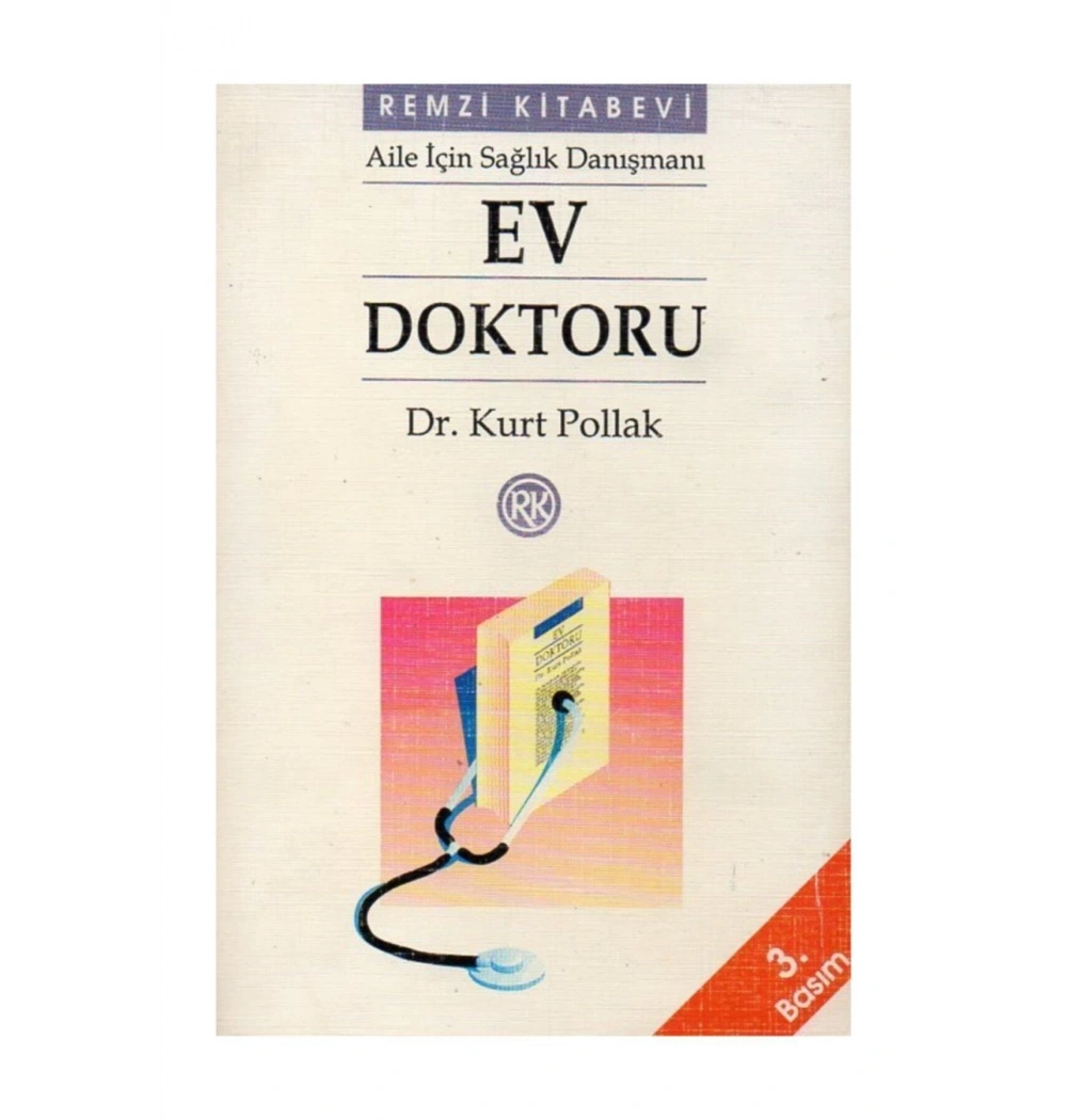 Ev Doktoru Kurt Pollak  Remzi Yay.