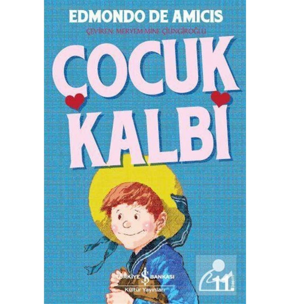 Çocuk Kalbi Edmondo De Amıcıs İş Bankası