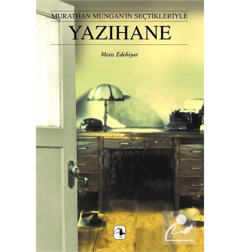 Yazıhane (M.Munganın Seçkileriyle) Metis Yay.