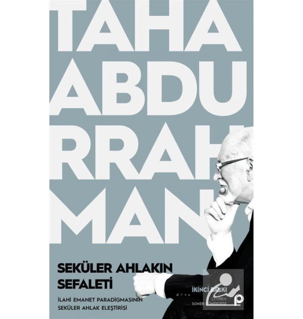 Seküler Ahlakin Sefaleti Taha Abdurrahman Pinar