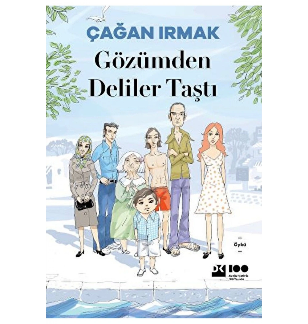 Gözümden Deliler Taştı Çağan Irmak Doğan Kitap
