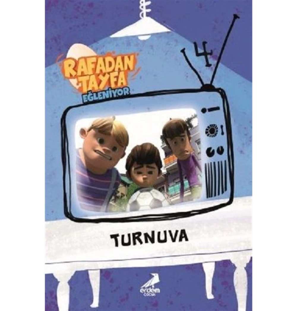 Rafadan Tayfa 4  Turnuva  Erdem