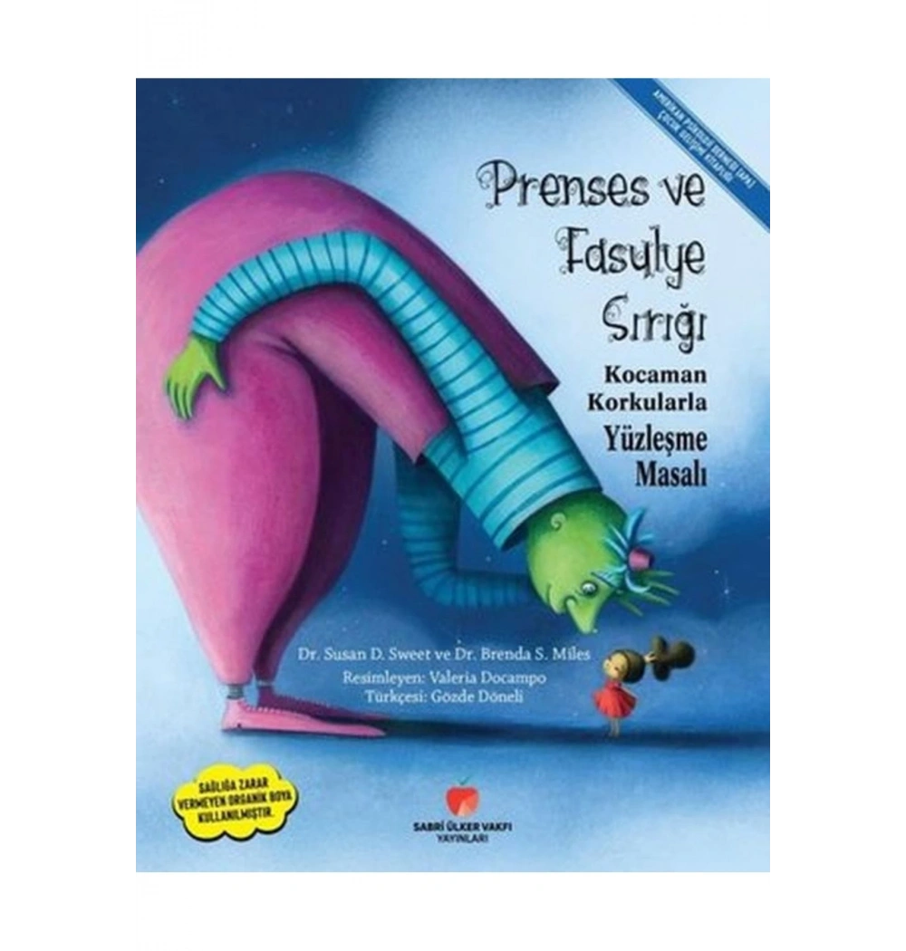 Prenses Ve Fasulye Sırığı Sabri Ülker Vakfı