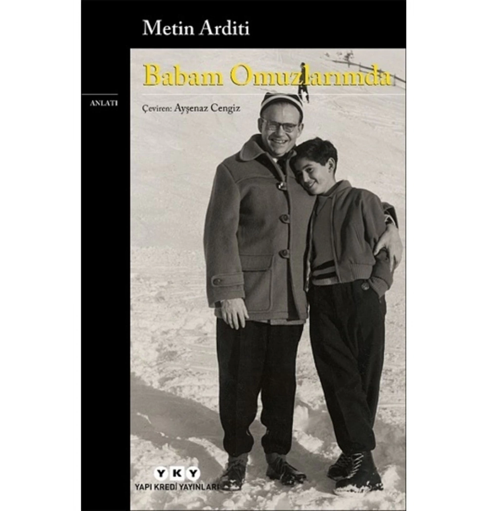 Babam Omuzlarımda  Metin Arditi  Yapı Kredi