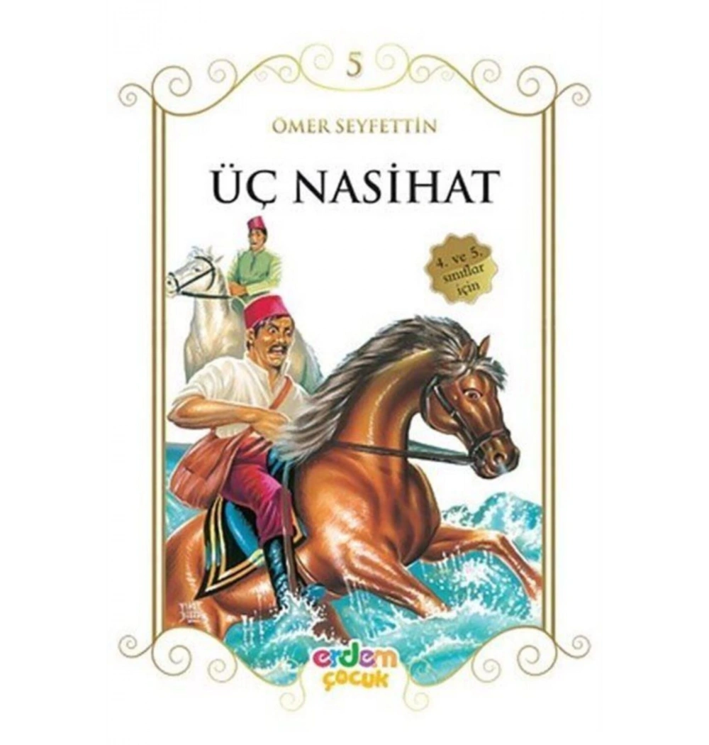 Üç Nasihat   Erdem