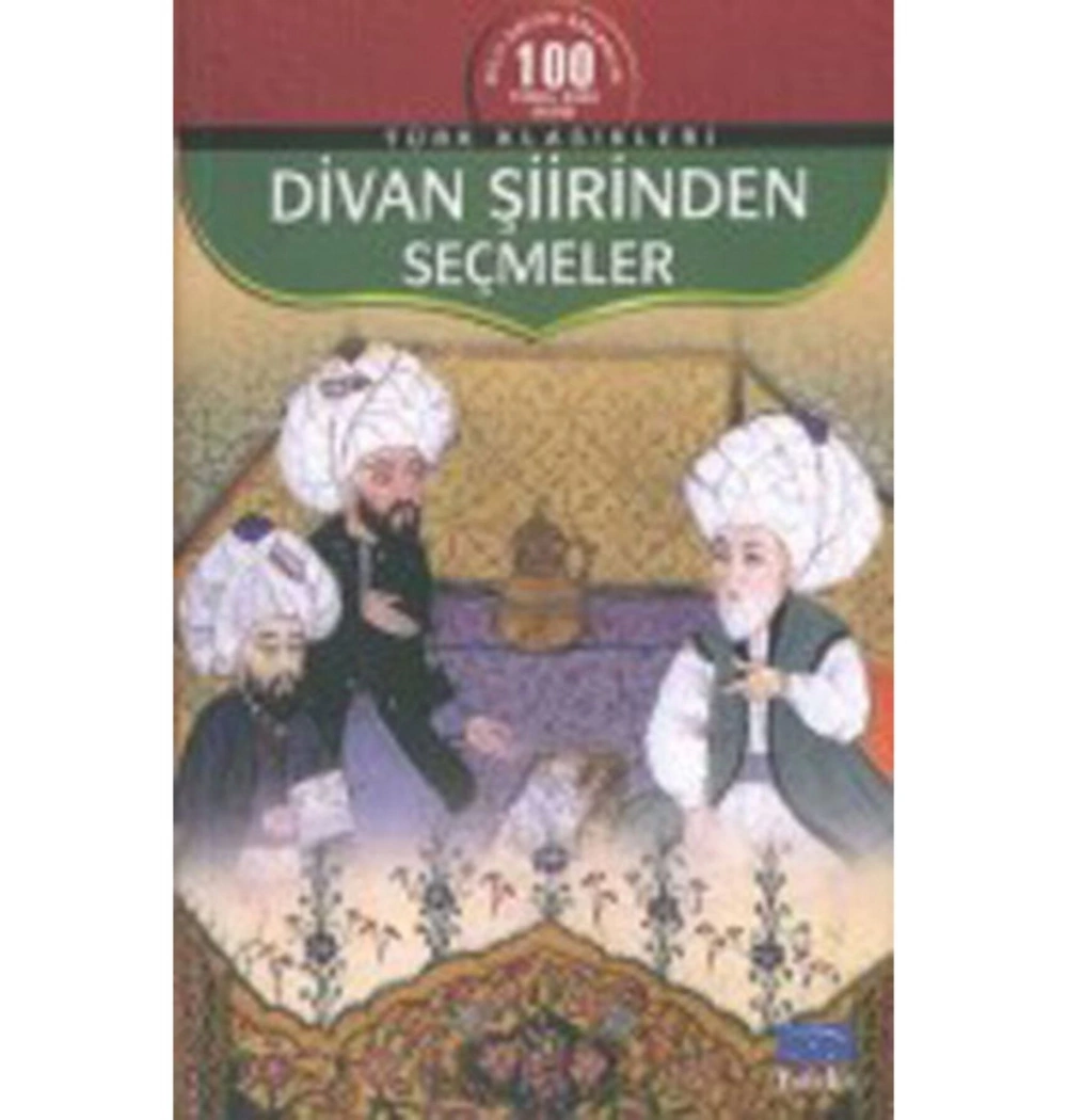 Divan Şiirinden Seçmeler- Parıltı