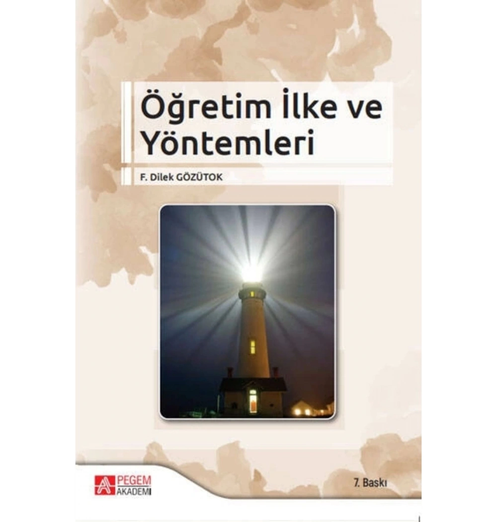 Pegem Öğretim Ilke Ve Yöntemleri Dilek Gözütok