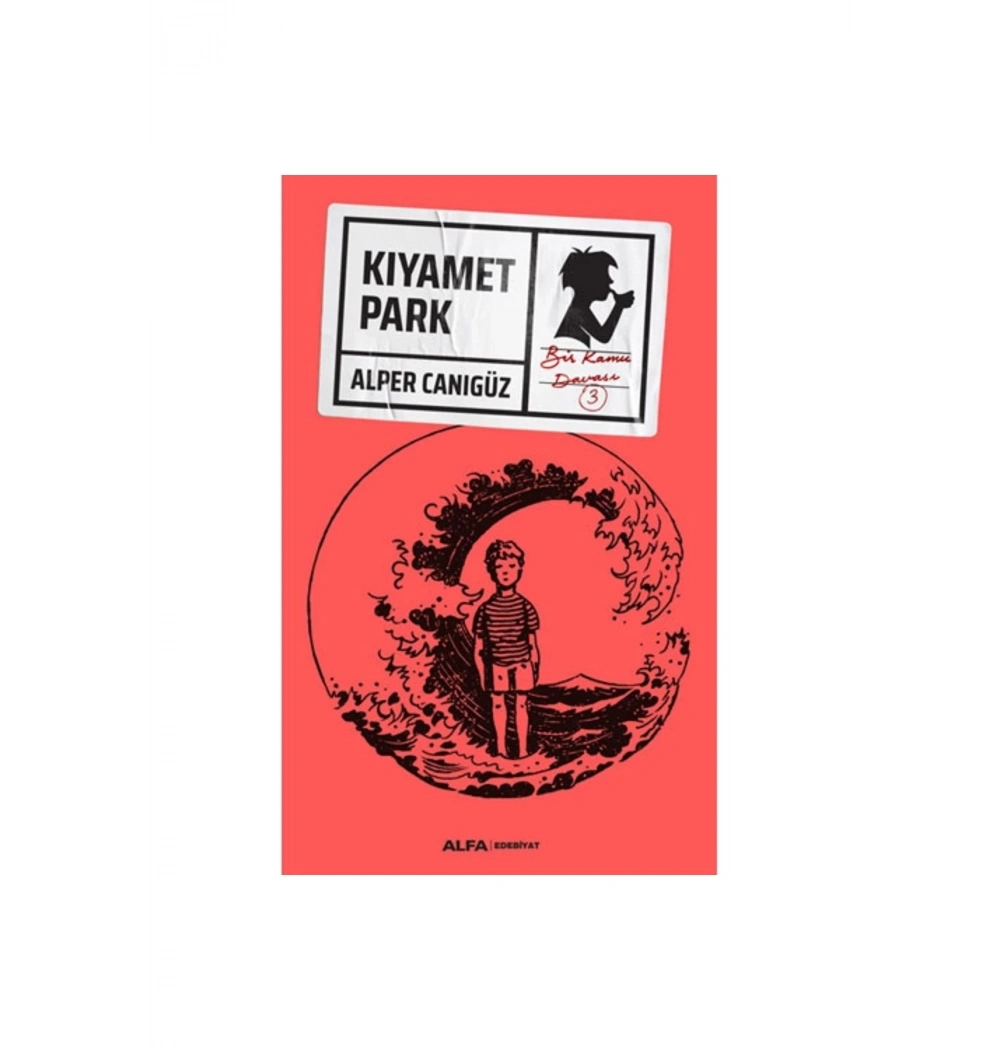 Kiyamet Park Alper Canigüz Alfa