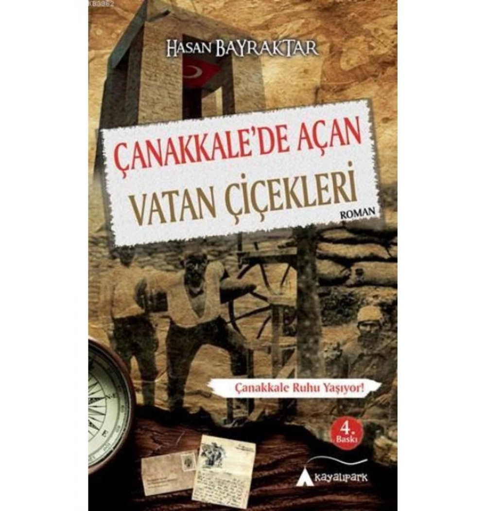 Çanakkalede Açan Vatan Çiçekleri  Hasan Bayraktar   Kayalıpark